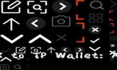 How to Withdraw TRX to TP Walle